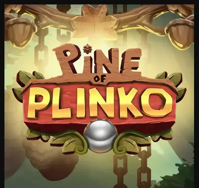 Pine of Plinko